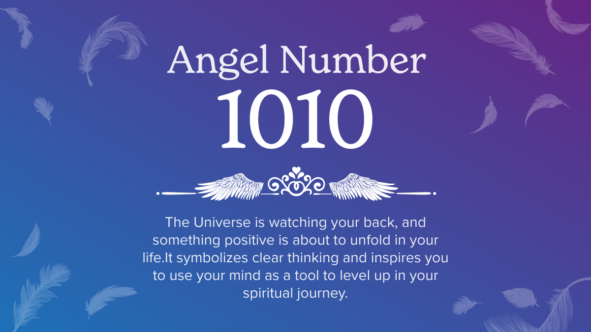 Angel Number 1010 Meaning & Symbolism